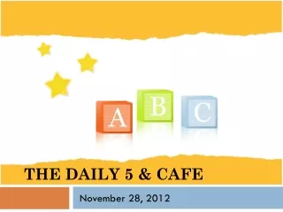 The Daily 5 &amp; CAFE