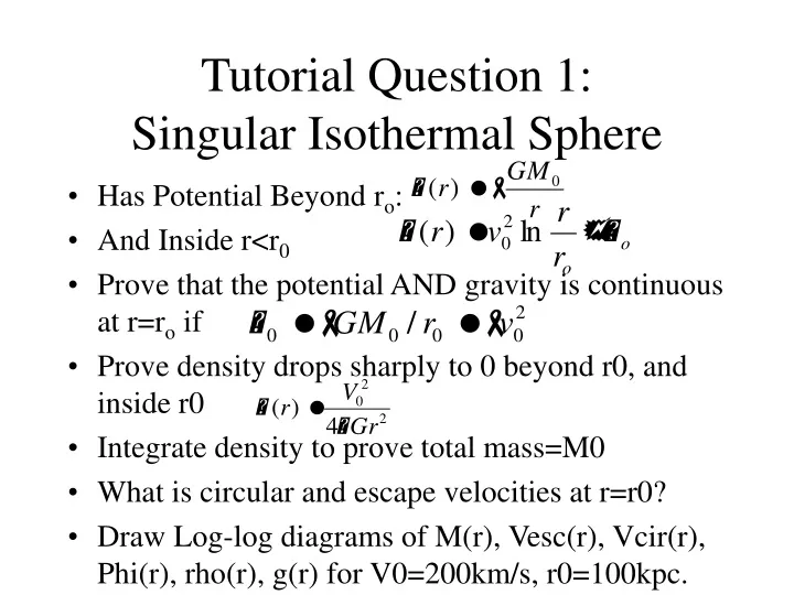 tutorial question 1 singular isothermal sphere