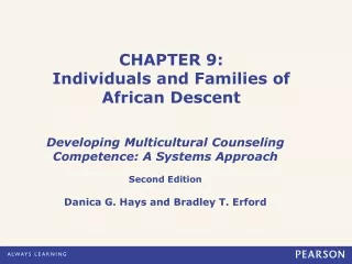 CHAPTER 9: Individuals and Families of African Descent