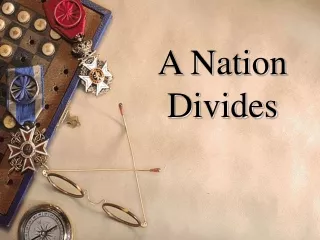 A Nation Divides