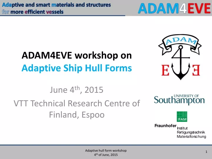 adam4eve workshop on adaptive ship hull forms
