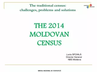 The traditional census:  challenges, problems and solutions