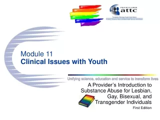Module 11 Clinical Issues with Youth