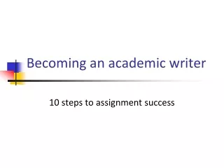 Becoming an academic writer