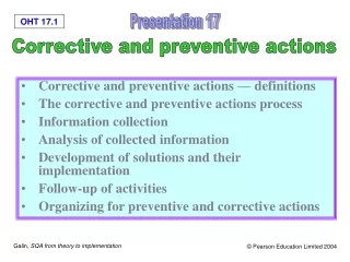 Corrective and preventive actions — definitions  The corrective and preventive actions process