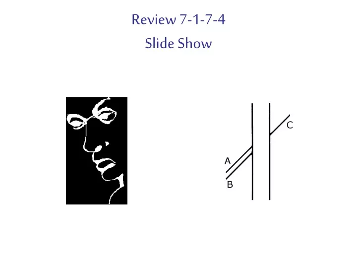 review 7 1 7 4 slide show