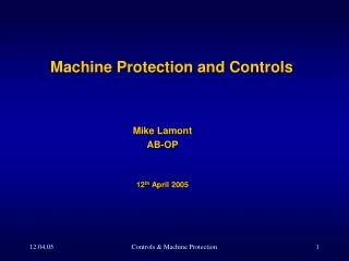 Machine Protection and Controls
