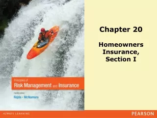 Chapter 20 Homeowners Insurance,  Section I