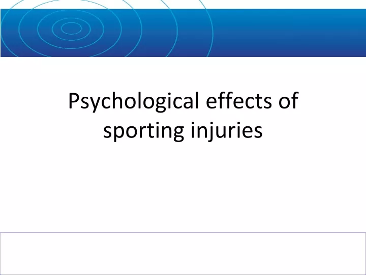 psychological effects of sporting injuries
