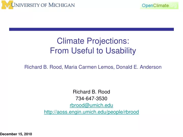 climate projections from useful to usability richard b rood maria carmen lemos donald e anderson