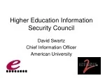 Higher Education Information Security Council (HEISC) - Safeguarding Our IT Assets, Protecting Community Privacy - slide 1