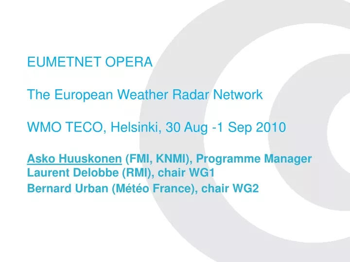 eumetnet opera the european weather radar network