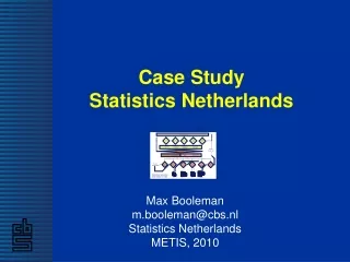 Case Study Statistics Netherlands
