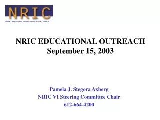 NRIC EDUCATIONAL OUTREACH September 15, 2003
