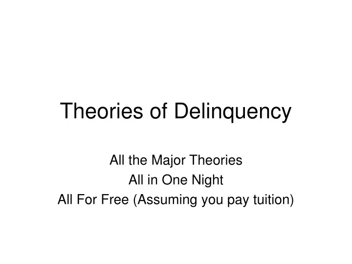 theories of delinquency