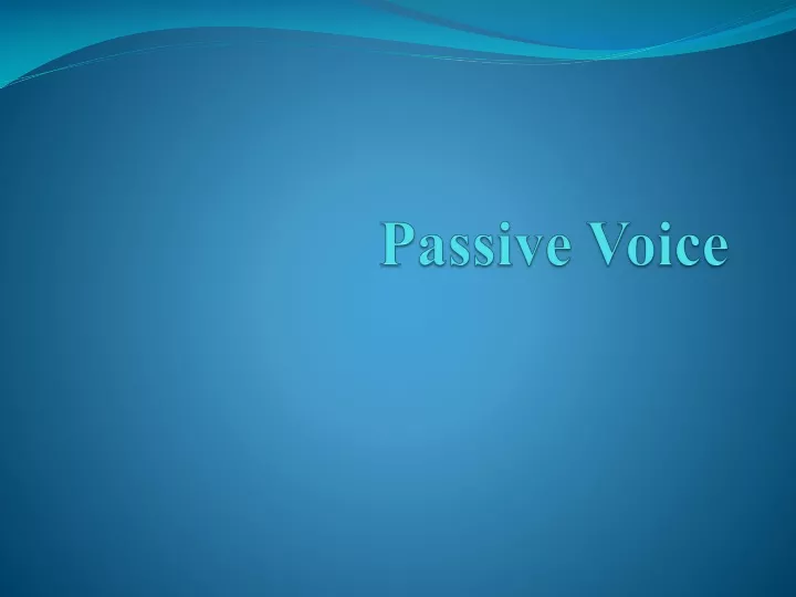 passive voice