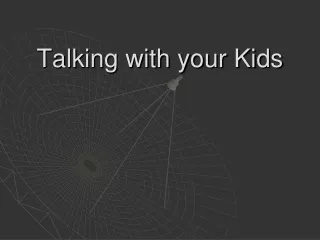 Talking with your Kids