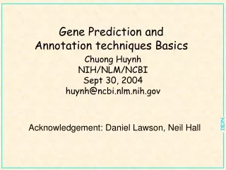 Gene Prediction  and  Annotation techniques Basics