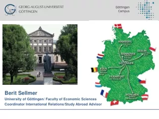 Berit Sellmer University of Göttingen/  Faculty  of  Economic Sciences