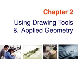 Chapter 2 Using Drawing Tools &amp;  Applied Geometry