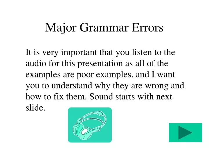 major grammar errors