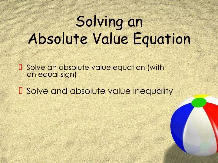 solving an absolute value equation
