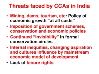 Threats faced by CCAs in India