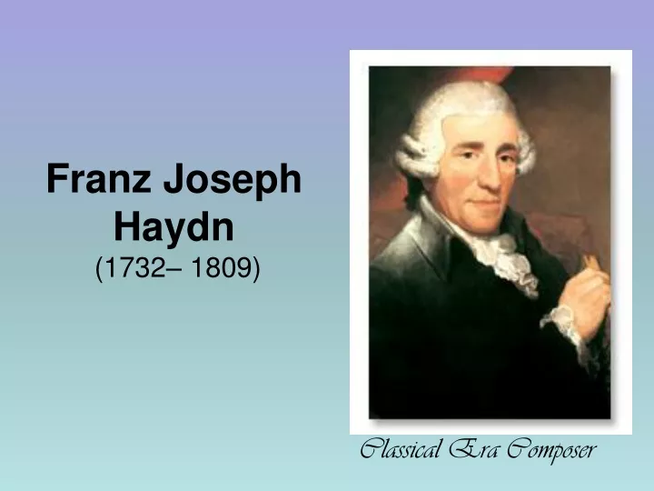 franz joseph haydn 1732 1809