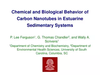 Chemical and Biological Behavior of Carbon Nanotubes in Estuarine Sedimentary Systems
