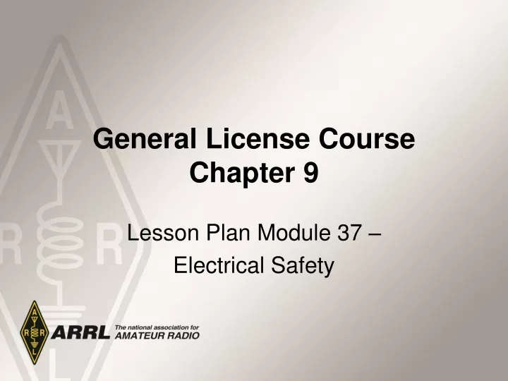 general license course chapter 9