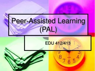 Peer-Assisted Learning (PAL)