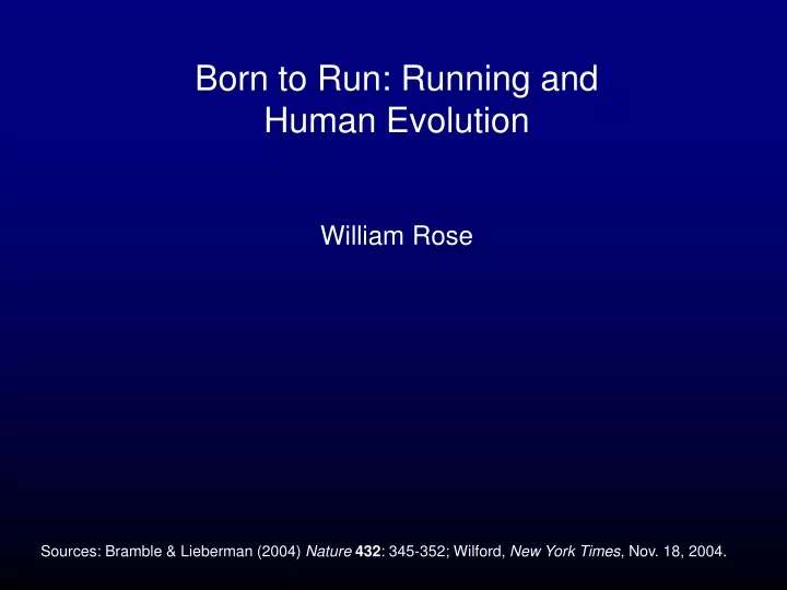 born to run running and human evolution william