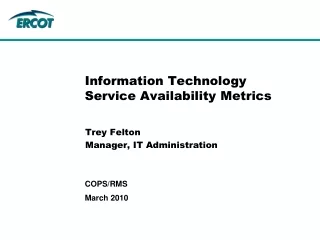 Information Technology Service Availability Metrics