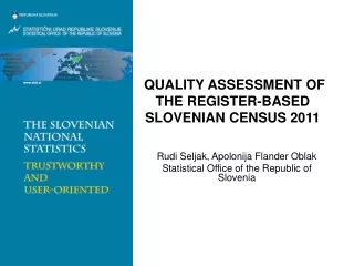QUALITY ASSESSMENT OF THE REGISTER-BASED SLOVENIAN CENSUS 2011