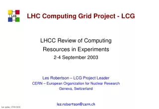 LHC Computing Grid Project - LCG