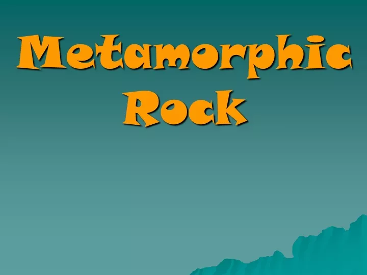 metamorphic rock