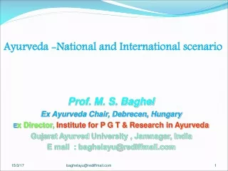Ayurveda -National and International scenario