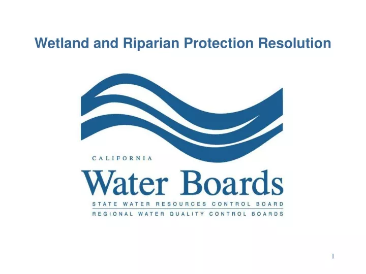 wetland and riparian protection resolution