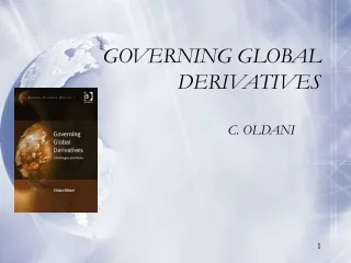 GOVERNING GLOBAL DERIVATIVES