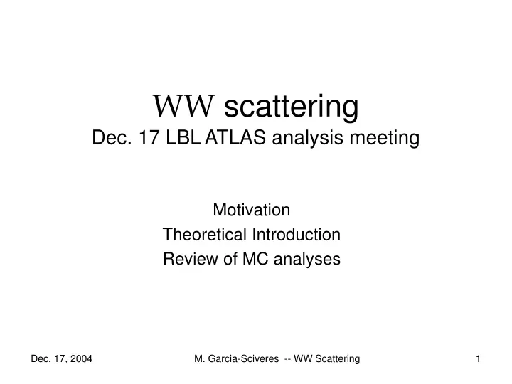 ww scattering dec 17 lbl atlas analysis meeting