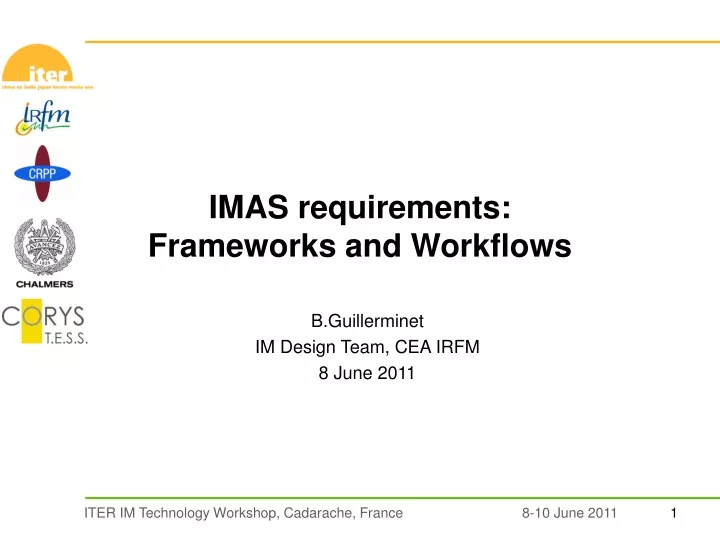 imas requirements frameworks and workflows
