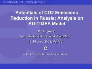 Potentials of CO2 Emissions Reduction in Russia: Analysis on  RU-TIMES Model