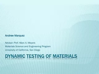 Dynamic Testing of Materials