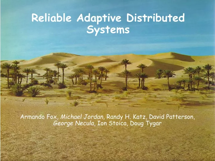 reliable adaptive distributed systems