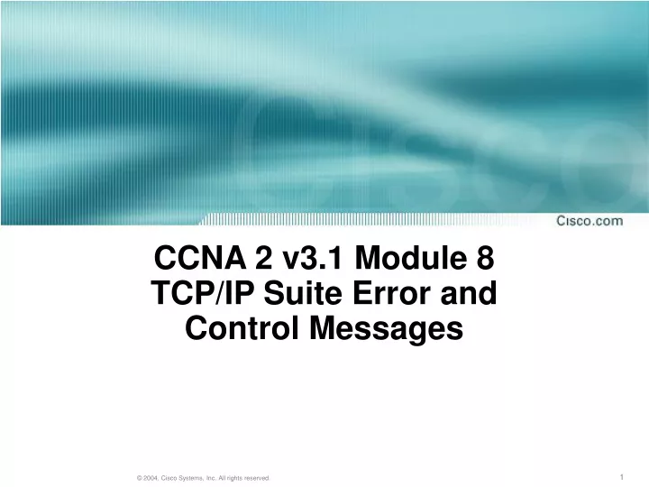 ccna 2 v3 1 module 8 tcp ip suite error and control messages