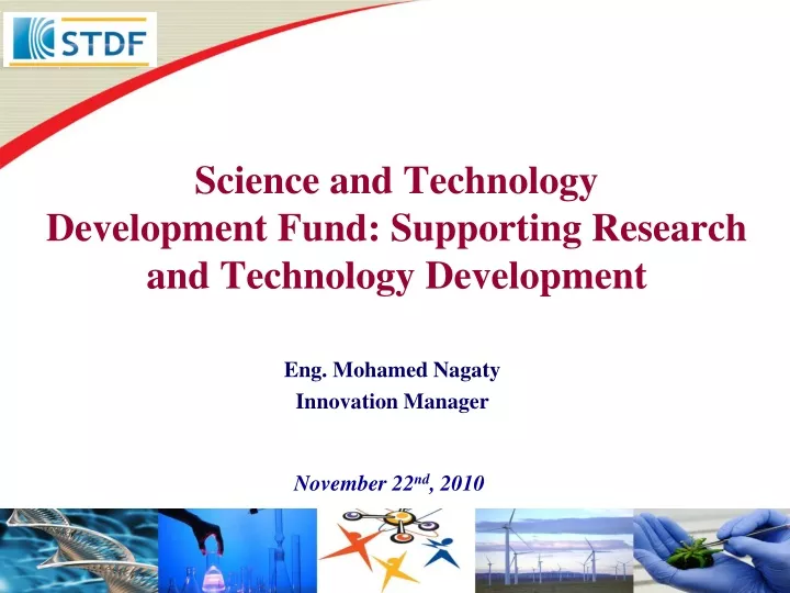 science and technology development fund supporting research and technology development