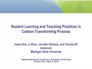 Student Learning and Teaching Practices in Carbon-Transforming Process
