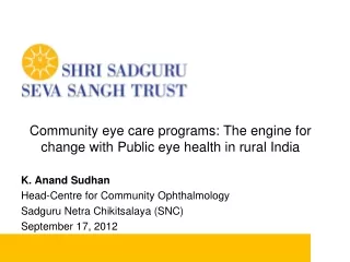 Community eye care programs: The engine for change with Public eye health in rural India