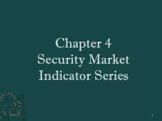 Chapter 4 Security Market Indicator Series