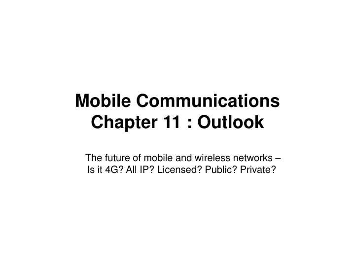 mobile communications chapter 11 outlook